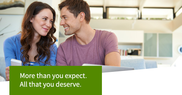 More than you expect. All that you deserve.